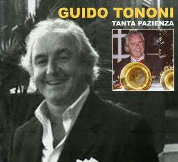Album Guido Tononi: Tanta Pazienza