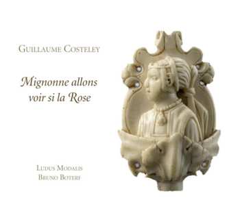 Album Ludus Modalis: Mignonne Allons Voir Si la Rose