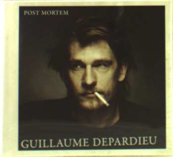 2CD Guillaume Depardieu: Post Mortem