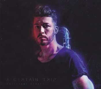 Album Guillaume Perret: A Certain Trip