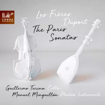Les Frères Duport: The Paris Sonatas