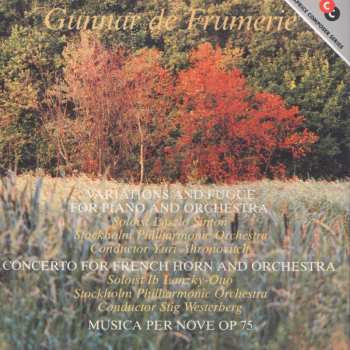 CD Yuri Ahronovitch: Variations And Fugue For Piano And Orchestra / Concerto For French Horn And Orchestra / Musica Per Nove Op. 75