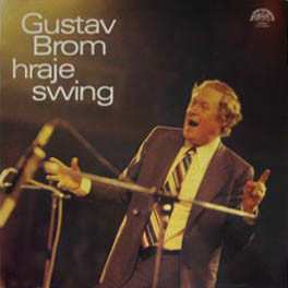Album Gustav Brom: Gustav Brom Hraje Swing