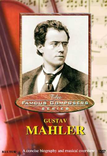 Album Gustav Mahler: Famous Composers