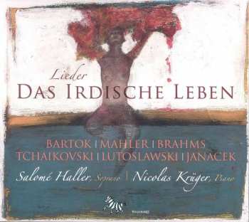 CD Gustav Mahler: Salome Haller - Das Irdische Leben