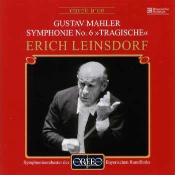 CD Gustav Mahler: Symphonie No. 6 "Tragische"