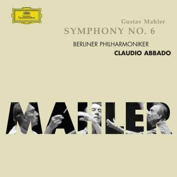 Album Berliner Philharmoniker: Symphony No. 6
