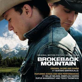 Album Gustavo Santaolalla: Brokeback Mountain (Original Motion Picture Soundtrack)