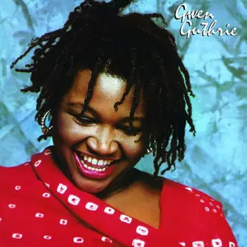 Gwen Guthrie: Gwen Guthrie