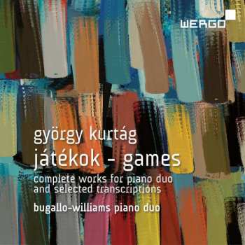 CD György Kurtág: Játékok - Games (Complete Works For Piano Duo And Selected Transcriptions)