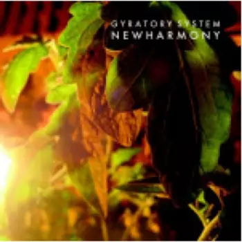 Gyratory System: New Harmony