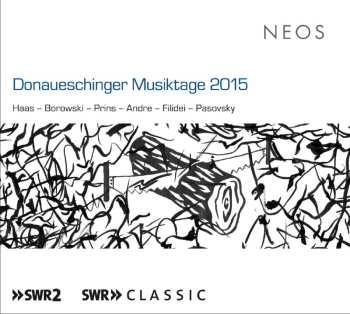 2SACD Francesco Filidei: Donaueschinger Musiktage 2015