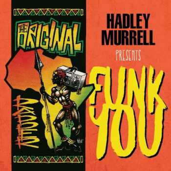 CD Various: Hadley Murrell Presents Funk You