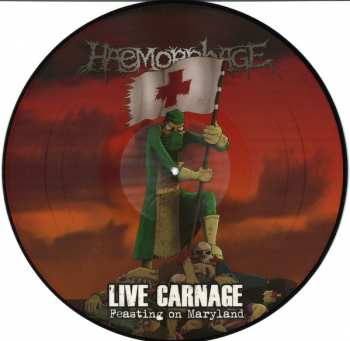 LP Haemorrhage: Live Carnage (Feasting On Maryland) LTD | NUM | PIC