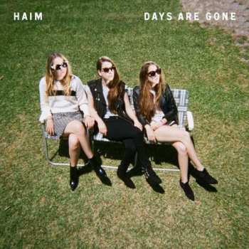 CD Haim: Days Are Gone