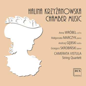 Album Helena Krzyżanowska: Chamber Music