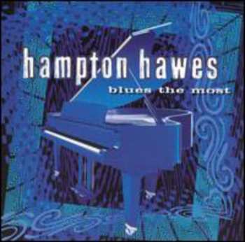 Album Hampton Hawes: Blues The Most
