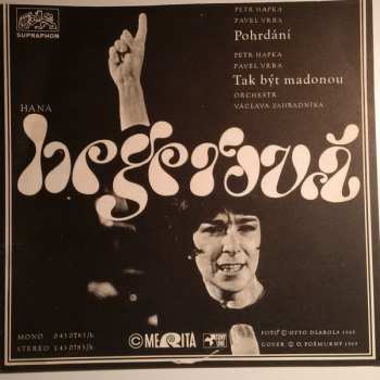 Album Hana Hegerová: Pohrdání / Tak Být Madonou