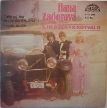 SP Hana Zagorová: Džínovej Kluk / Potulní Kejklíři