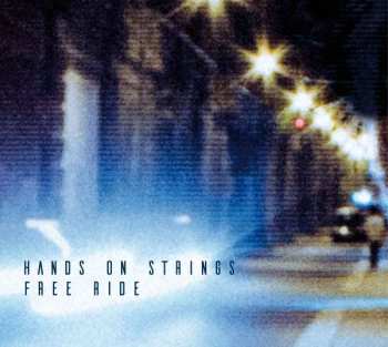 Album Hands On Strings: Free Ride