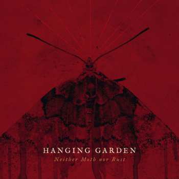 LP Hanging Garden: Neither Moth Nor Rust LTD | CLR
