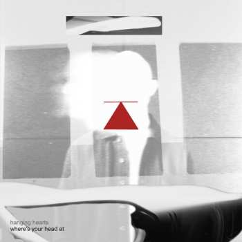 Album Hanging Hearts: Where's Your Head At