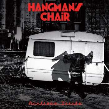 Album Hangman's Chair: Banlieue Triste