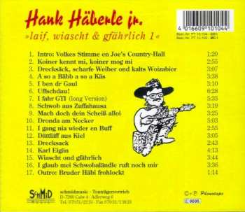 CD Hank Häberle Jr.: Laif, Wiascht & Gfährlich 1