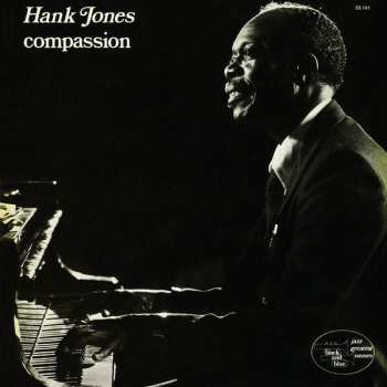 CD Hank Jones: Compassion