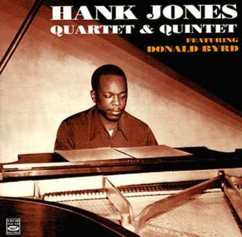 CD Hank Jones: Hank Jones Quartet & Quintet