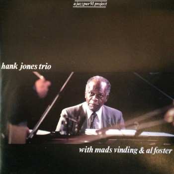 Album Mads Vinding: Hank Jones Trio With Mads Vinding & Al Foster