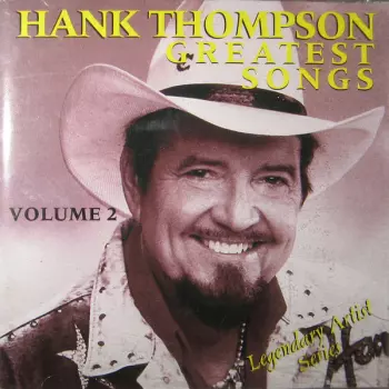 Hank Thompson: Greatest Songs - Volume Two