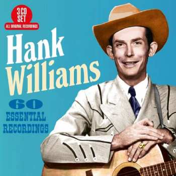 3CD Hank Williams: 60 Essential Recordings
