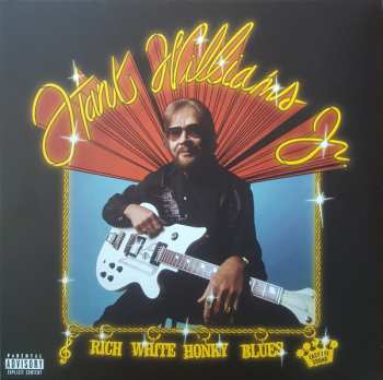 LP Hank Williams Jr.: Rich White Honky Blues