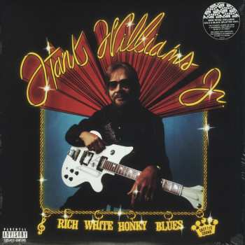 LP Hank Williams Jr.: Rich White Honky Blues CLR | LTD