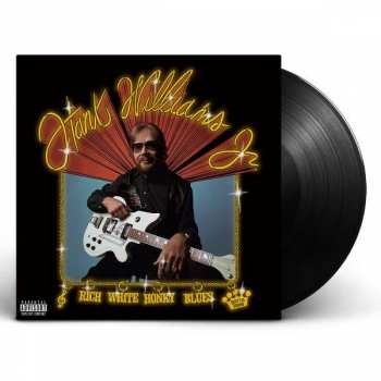 LP Hank Williams Jr.: Rich White Honky Blues