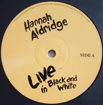 LP Hannah Aldridge: Live In Black And White