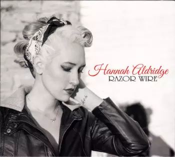 Hannah Aldridge: Razor Wire