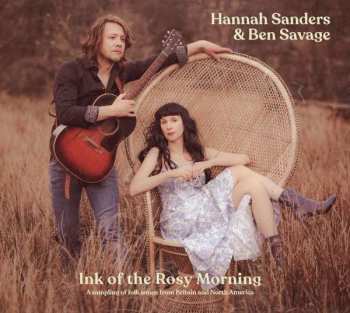 CD Hannah Sanders: Ink Of The Rosy Morning