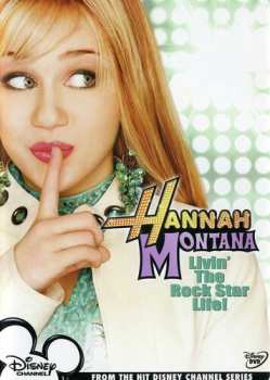 Album Hannah Montana: Livin The Rock Star Life