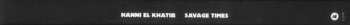 Box Set/3EP Hanni El Khatib: Savage Times (The Complete Collection Vol. 1-5) LTD | NUM