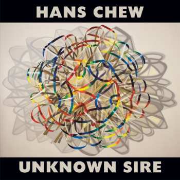 CD Hans Chew: Unknown Sire