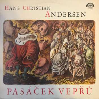 LP Hans Christian Andersen: Pasáček Vepřů