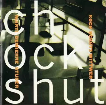 Chockshut