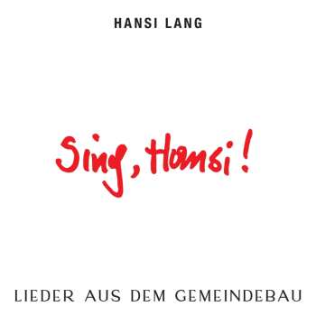Album Hans Lang: Sing, Hansi!