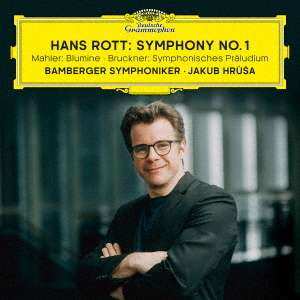 CD Gustav Mahler: Hans Rott: Symphony No. 1 / Mahler: Blumine / Bruckner: Symphonisches Präludium