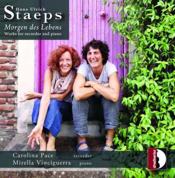 CD Carolina Pace: Morgen Des Lebens (Works For Recorder And Piano)