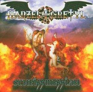 CD Hanzel Und Gretyl: Scheissmessiah