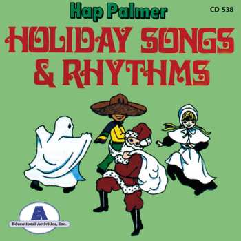 Album Hap Palmer: Holiday Songs And Rhythms