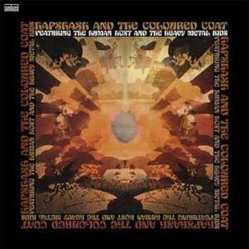 LP Hapshash & The Coloured Coat: Featuring The Human Host And The Heavy Metal Kids